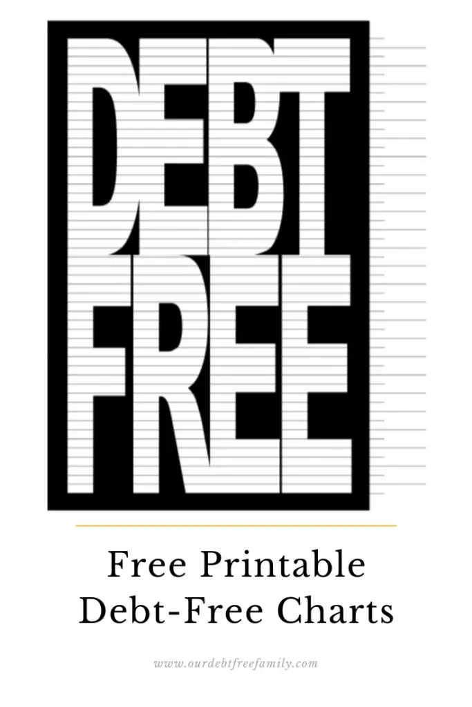 3 Free Printable Debt Free Charts To Help You Reach Financial Freedom