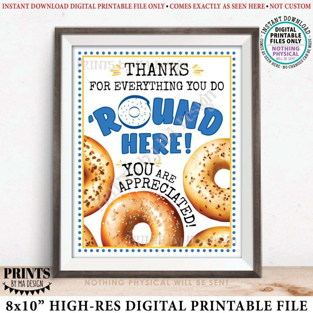 Bagel Teacher Appreciation Sign Thanks For Everything You Do 39 round 