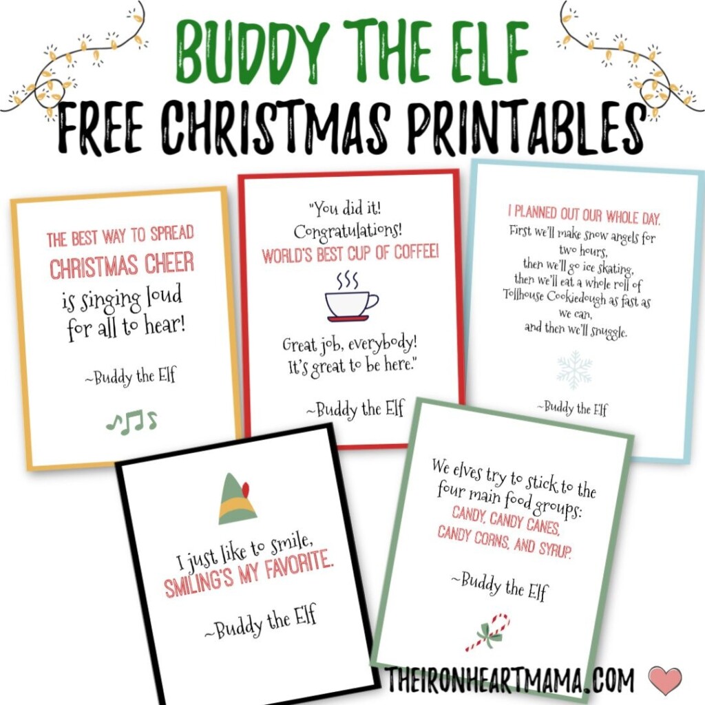 Buddy The Elf Free Christmas Printables