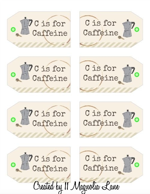 C Is For Caffeine Free Printable Gift Tags