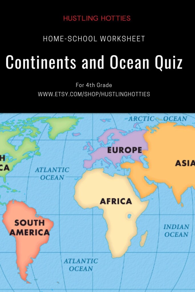 Continents And Oceans Quiz Printable Free We Prepared Two Versions One 