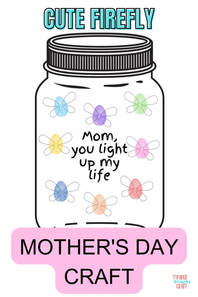 Cute Firefly Mother s Day Craft Idea Perfect For Preschoolers 