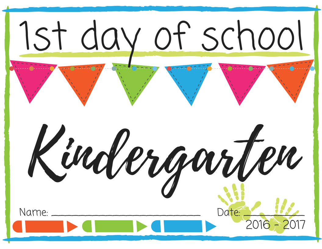 First Day Of Kindergarten Printable Free Free Templates Printable