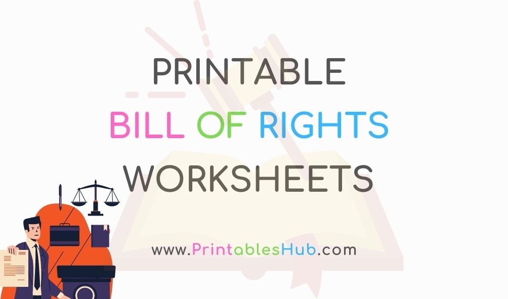 Free Printable Bill Of Rights Worksheets PDF Printables Hub