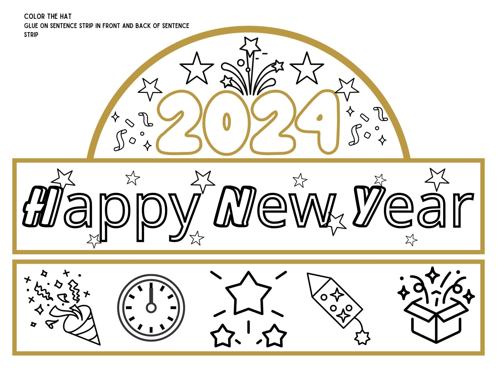 Happy New Years Hat Printable Hat Kindergarten Primary Grades
