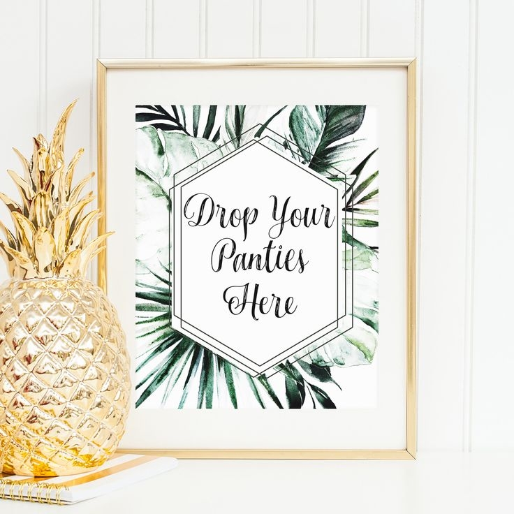 Palm Leaves Drop Your Panties Here Sign Printable Panty Game Sign 