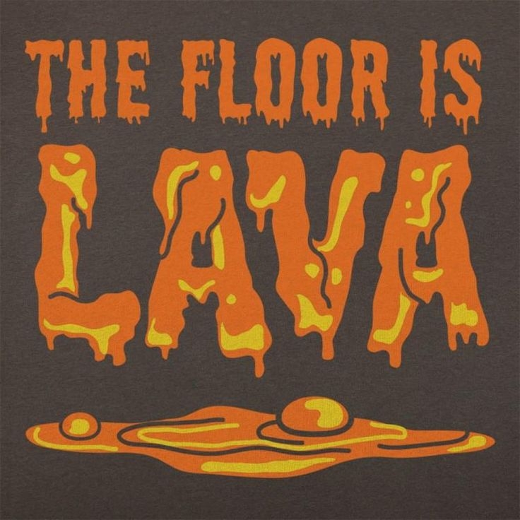 The Floor Is Lava Printable Sign Calendar Printables